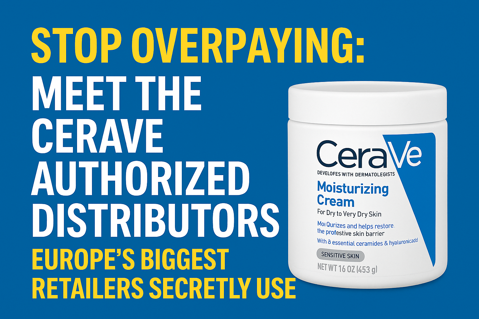 cerave authorized distributors europe